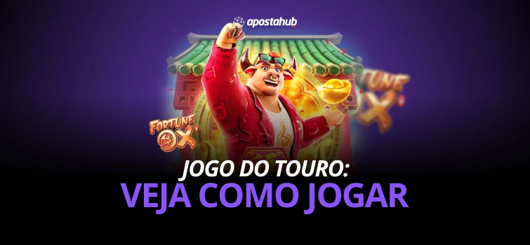 Guia completo sobre como jogar o Jogo do Touro, Fortune Ox.